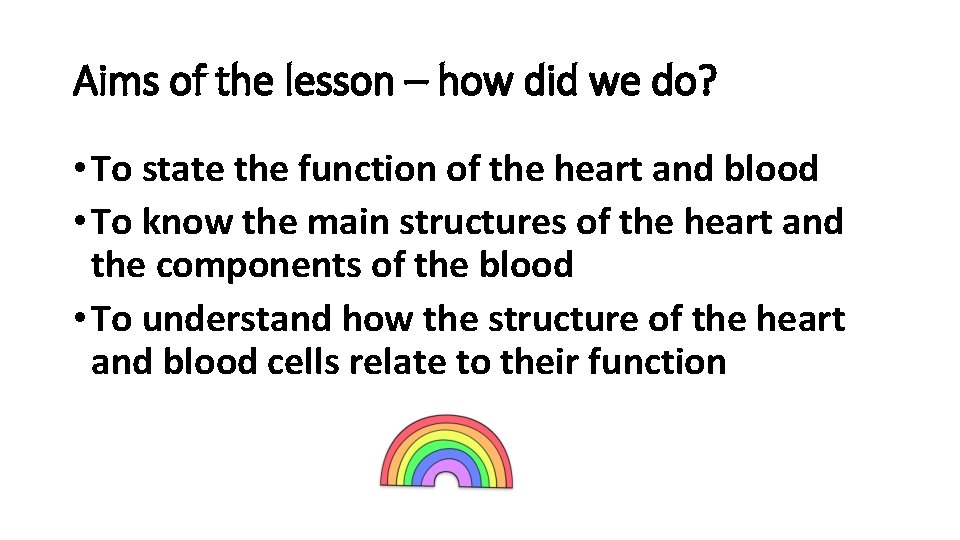 Aims of the lesson – how did we do? • To state the function Aims of the lesson – how did we do? • To state the function