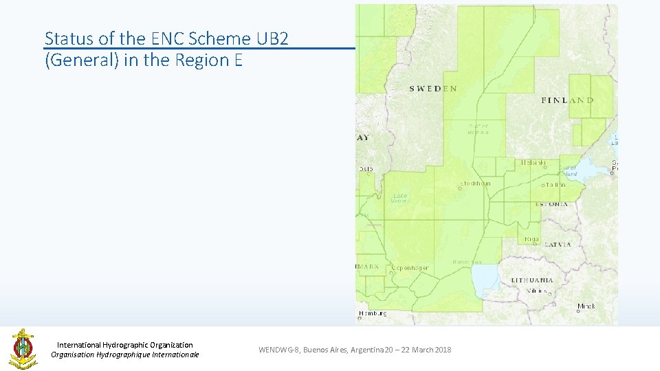 Status of the ENC Scheme UB 2 (General) in the Region E International Hydrographic