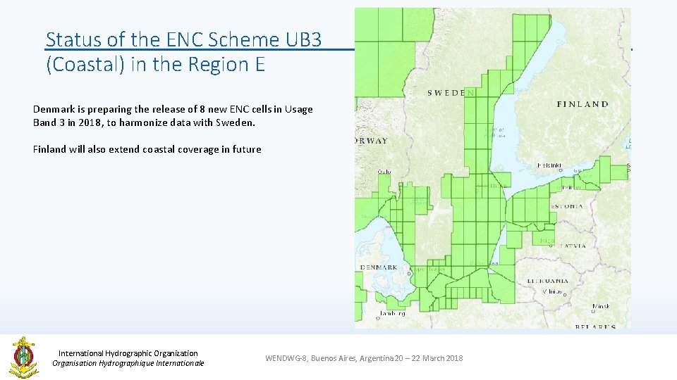 Status of the ENC Scheme UB 3 (Coastal) in the Region E Denmark is