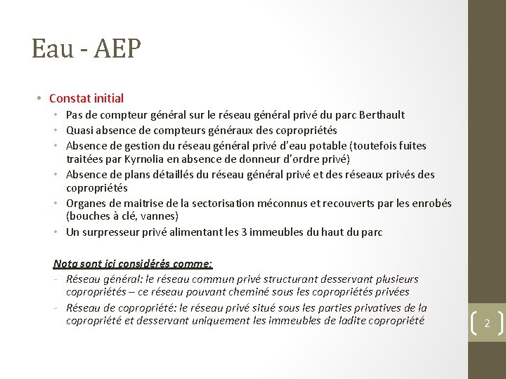 Eau - AEP • Constat initial • Pas de compteur général sur le réseau