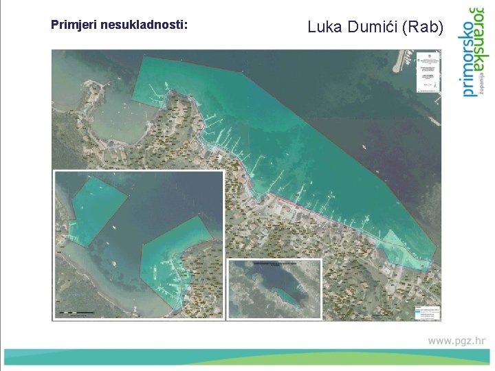 Primjeri nesukladnosti: Luka Dumići (Rab) 