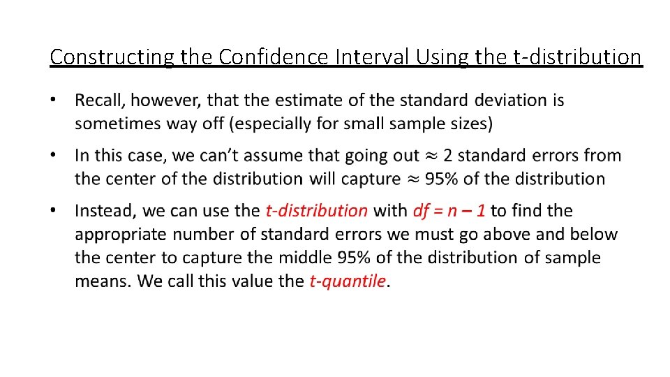Constructing the Confidence Interval Using the t-distribution 