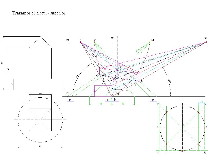 Trazamos el circulo superior. 