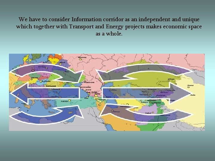 We have to consider Information corridor as an independent and unique which together with