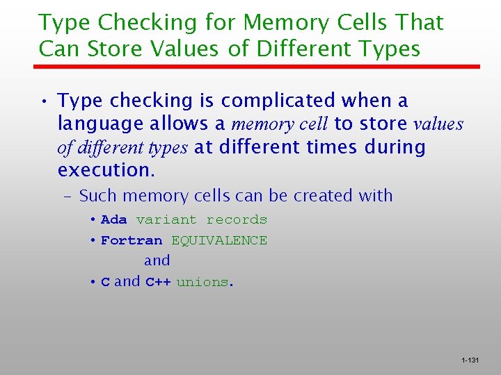 Type Checking for Memory Cells That Can Store Values of Different Types • Type Type Checking for Memory Cells That Can Store Values of Different Types • Type