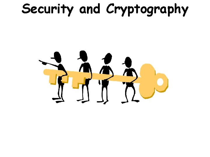 Security and Cryptography 