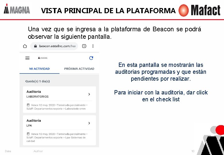 VISTA PRINCIPAL DE LA PLATAFORMA Una vez que se ingresa a la plataforma de