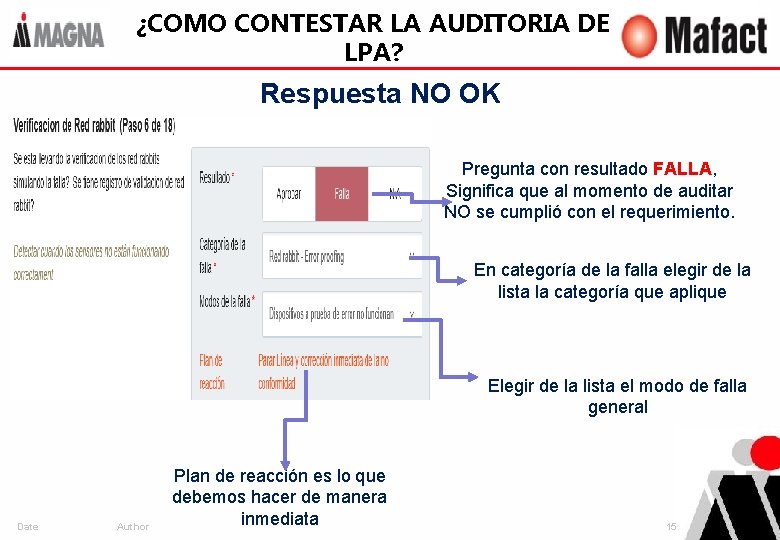 ¿COMO CONTESTAR LA AUDITORIA DE LPA? Respuesta NO OK Pregunta con resultado FALLA, Significa