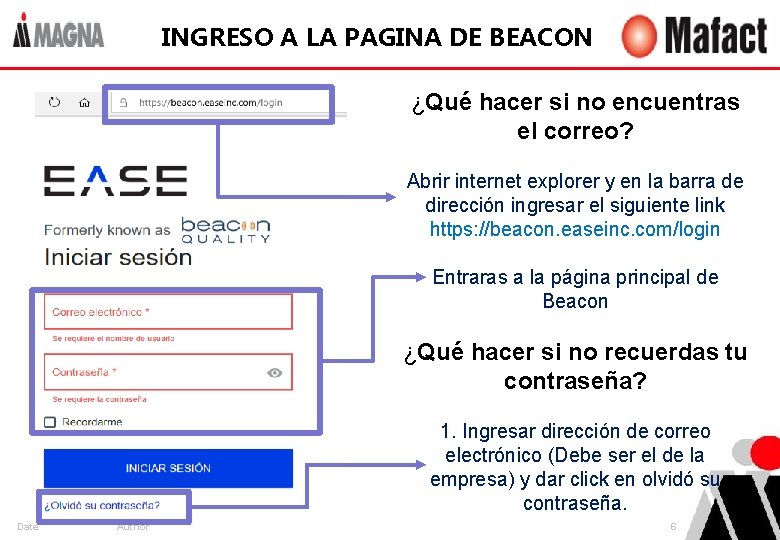 INGRESO A LA PAGINA DE BEACON ¿Qué hacer si no encuentras el correo? Abrir