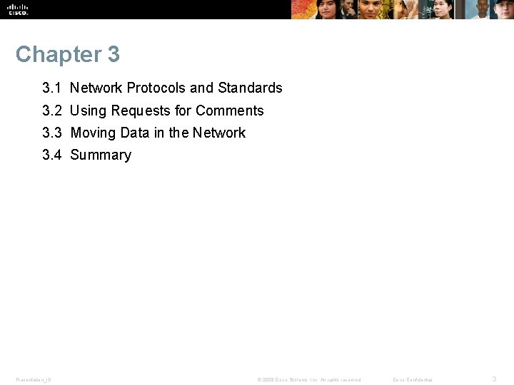 Chapter 3 3. 1 Network Protocols and Standards 3. 2 Using Requests for Comments