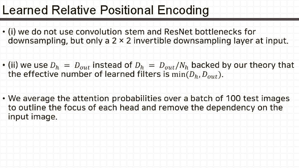 Learned Relative Positional Encoding • 