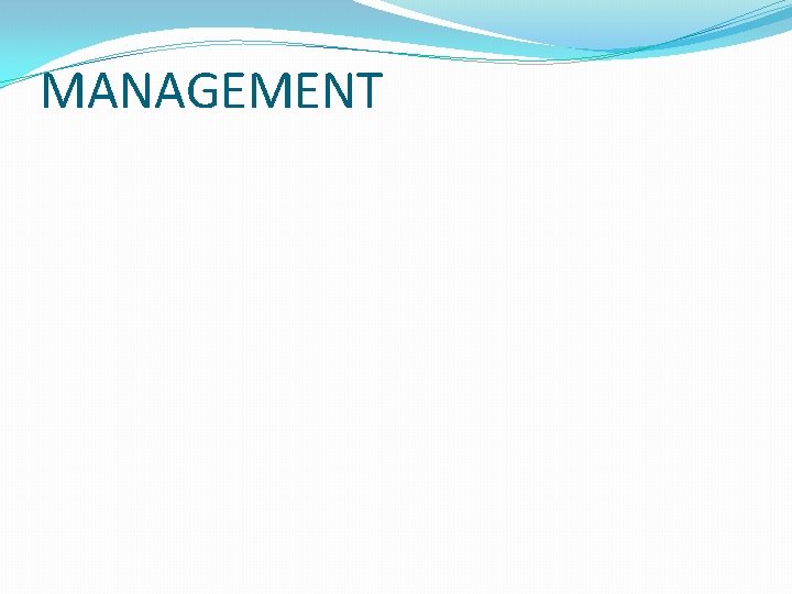 MANAGEMENT 