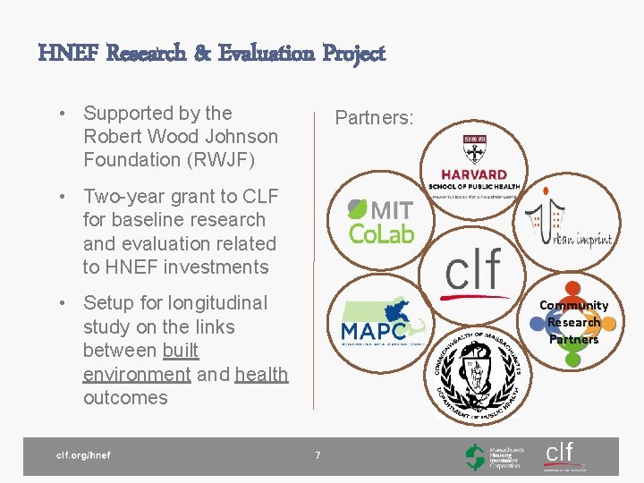 HNEF Research & Evaluation Project • Supported by the Robert Wood Johnson Foundation (RWJF)