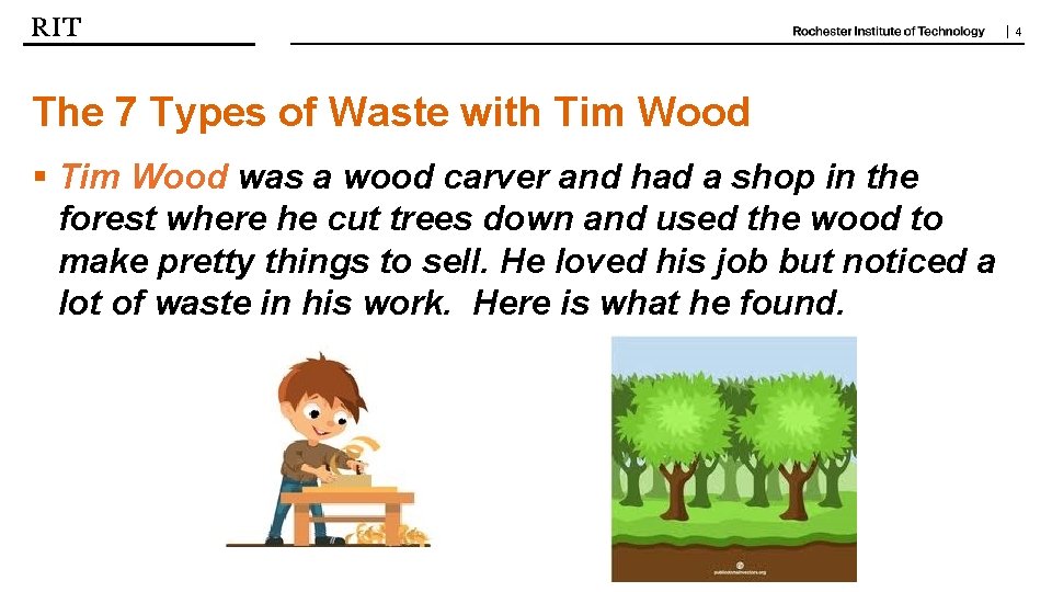 | 4 The 7 Types of Waste with Tim Wood § Tim Wood was