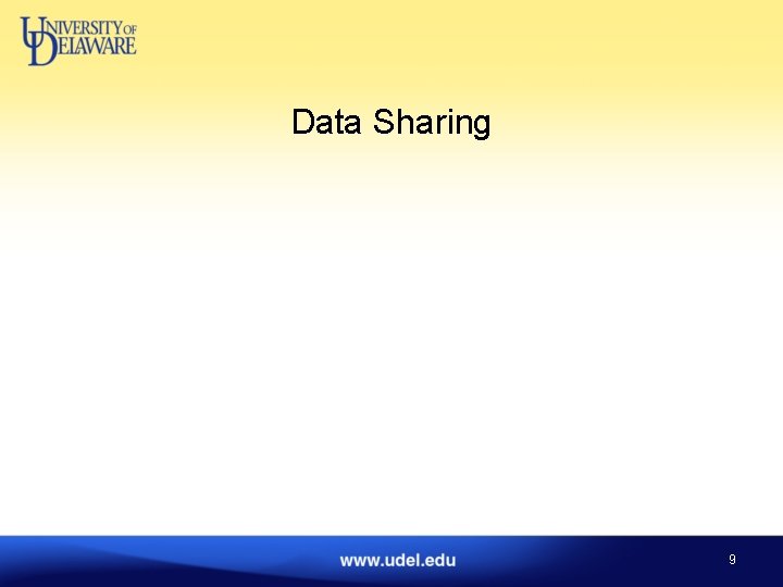 Data Sharing 9 