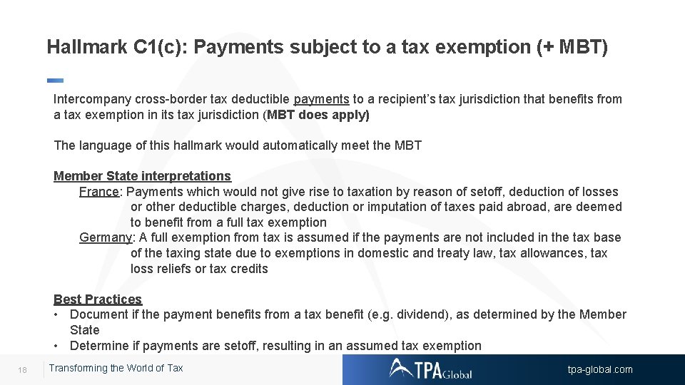 Hallmark C 1(c): Payments subject to a tax exemption (+ MBT) Intercompany cross-border tax