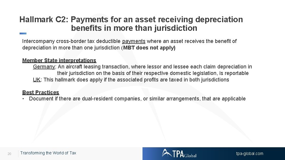 Hallmark C 2: Payments for an asset receiving depreciation benefits in more than jurisdiction