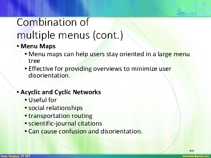 Combination of multiple menus (cont. ) • Menu Maps • Menu maps can help