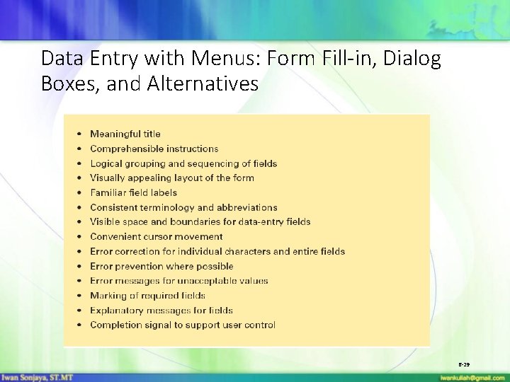 Data Entry with Menus: Form Fill-in, Dialog Boxes, and Alternatives 6 -29 