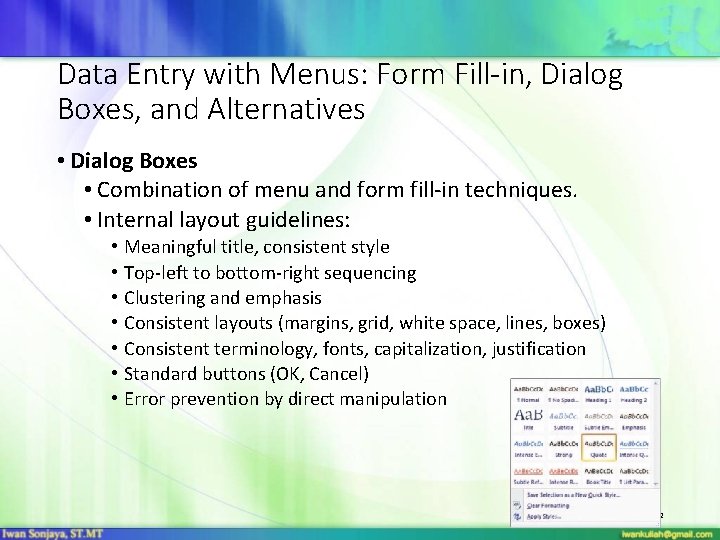 Data Entry with Menus: Form Fill-in, Dialog Boxes, and Alternatives • Dialog Boxes •