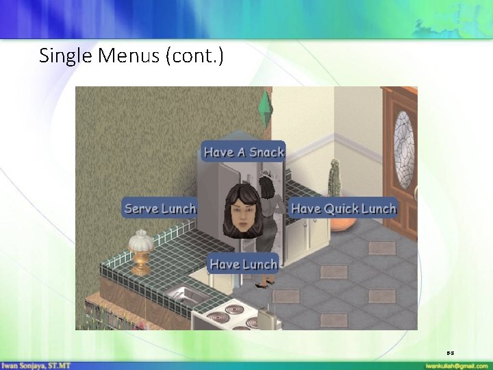 Single Menus (cont. ) 6 -8 