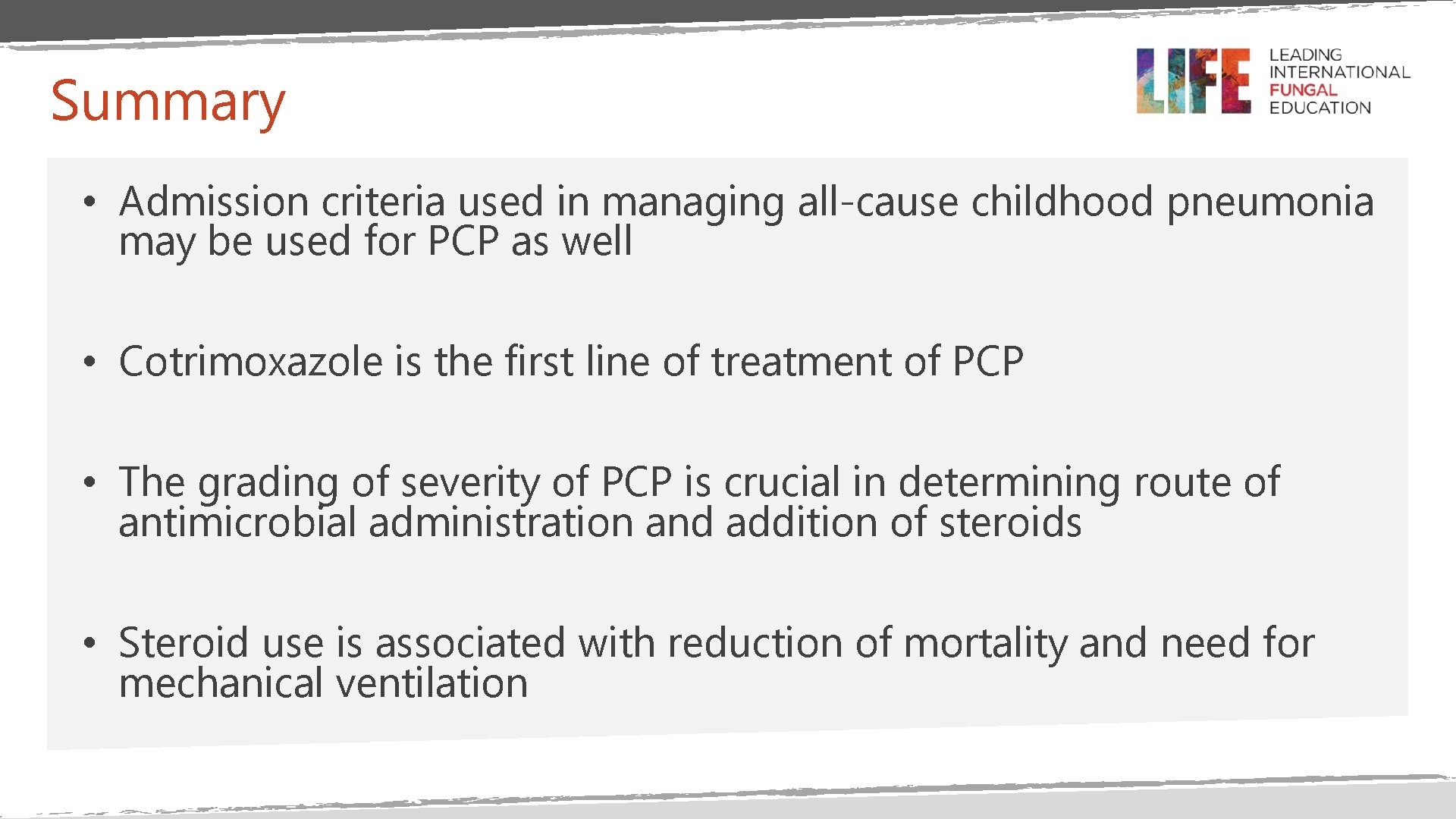 Summary • Admission criteria used in managing all-cause childhood pneumonia may be used for