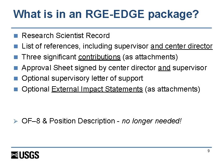 What is in an RGE-EDGE package? n Research Scientist Record List of references, including