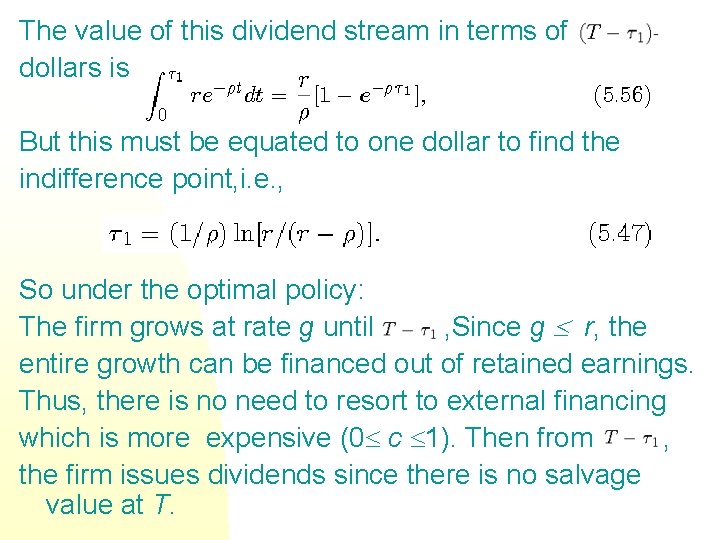 The value of this dividend stream in terms of dollars is But this must The value of this dividend stream in terms of dollars is But this must