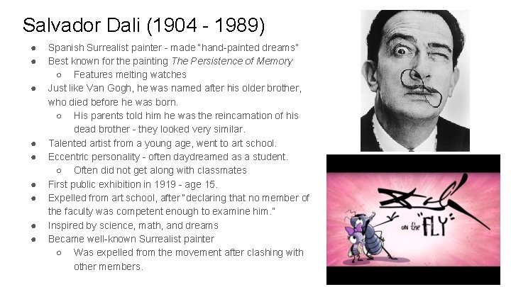 Salvador Dali (1904 - 1989) ● ● ● ● ● Spanish Surrealist painter -