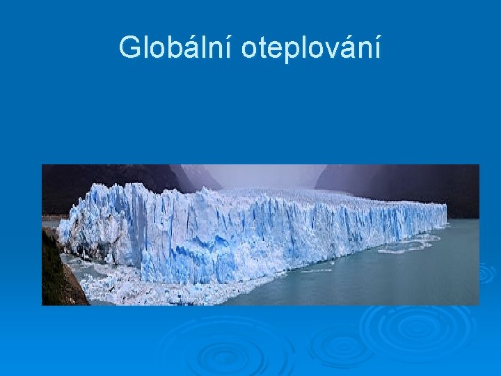 Globální oteplování 