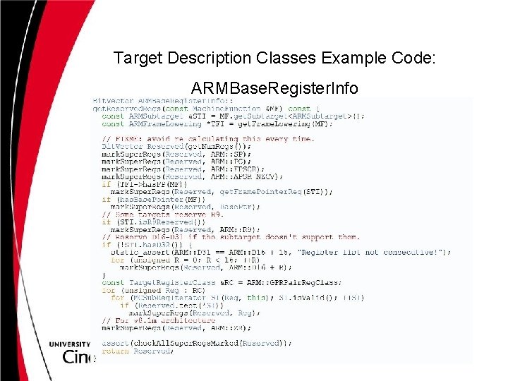 Target Description Classes Example Code: ARMBase. Register. Info 