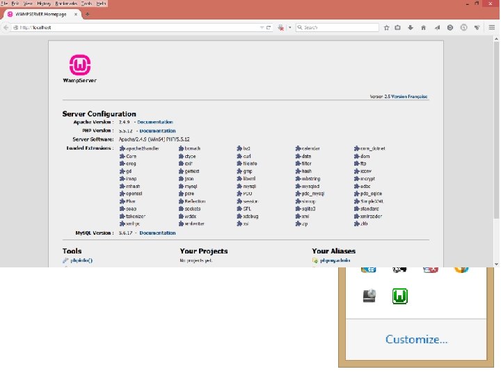 Testing the WAMP Installation • If your WAMP icon does not turn green, try
