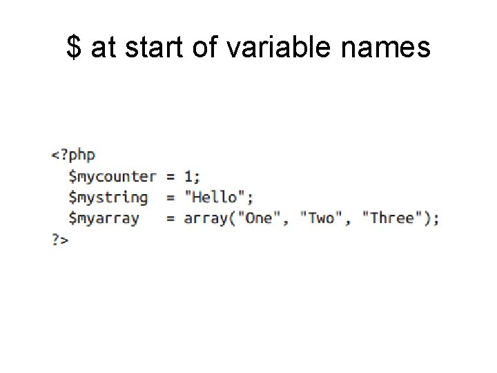 $ at start of variable names 