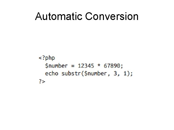 Automatic Conversion 