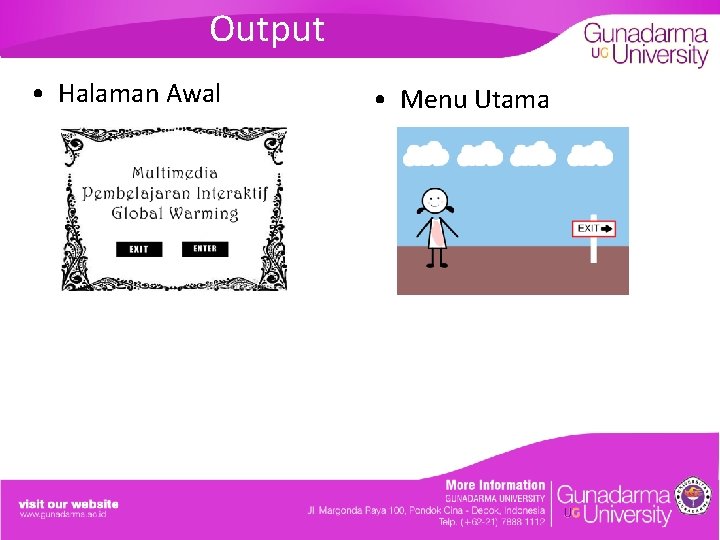 Output • Halaman Awal • Menu Utama 