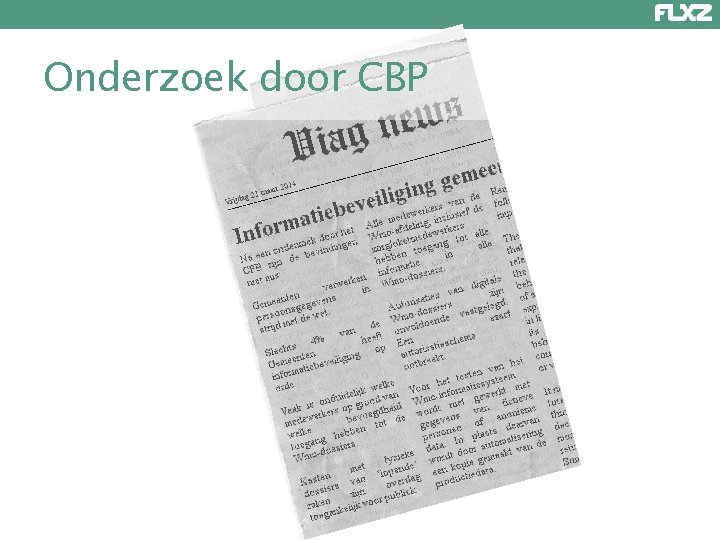 Onderzoek door CBP 