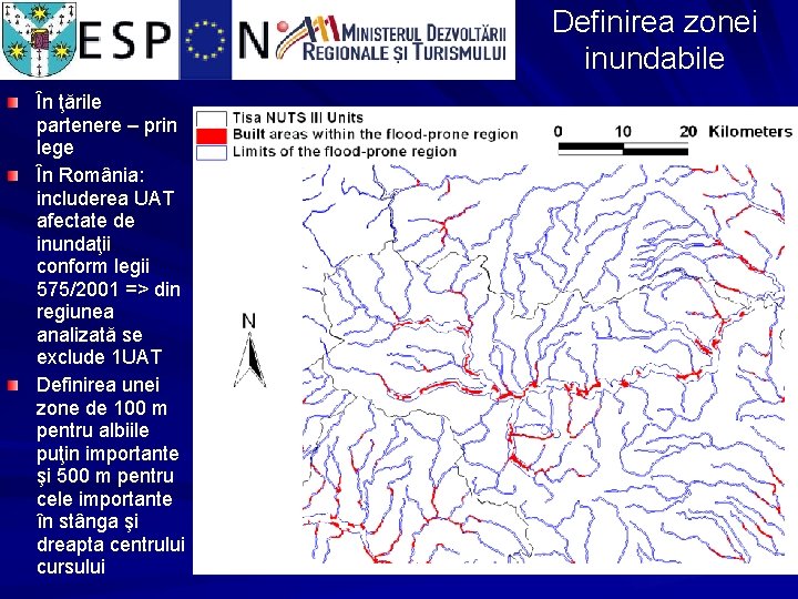 Definirea zonei inundabile În ţările partenere – prin lege În România: includerea UAT afectate
