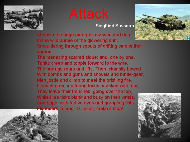 Attack Siegfried Sassoon At dawn the ridge emerges massed and dun In the wild Attack Siegfried Sassoon At dawn the ridge emerges massed and dun In the wild