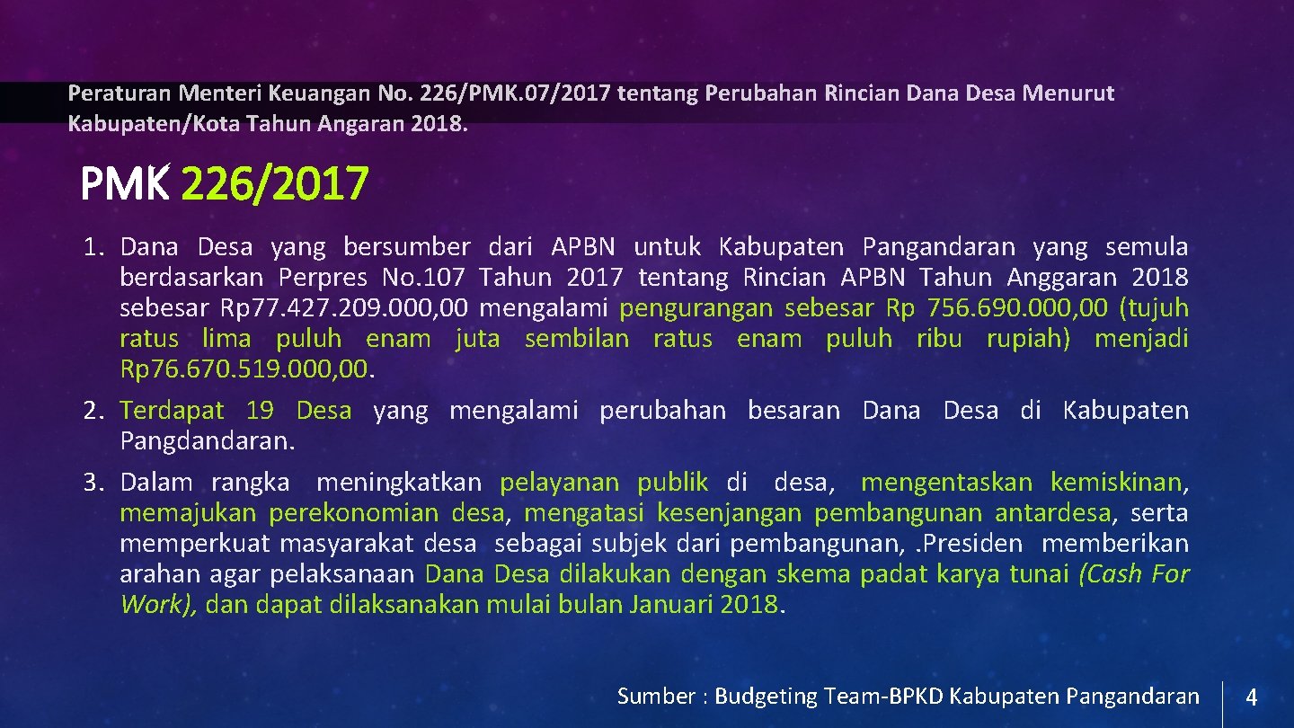 Peraturan Menteri Keuangan No. 226/PMK. 07/2017 tentang Perubahan Rincian Dana Desa Menurut Kabupaten/Kota Tahun