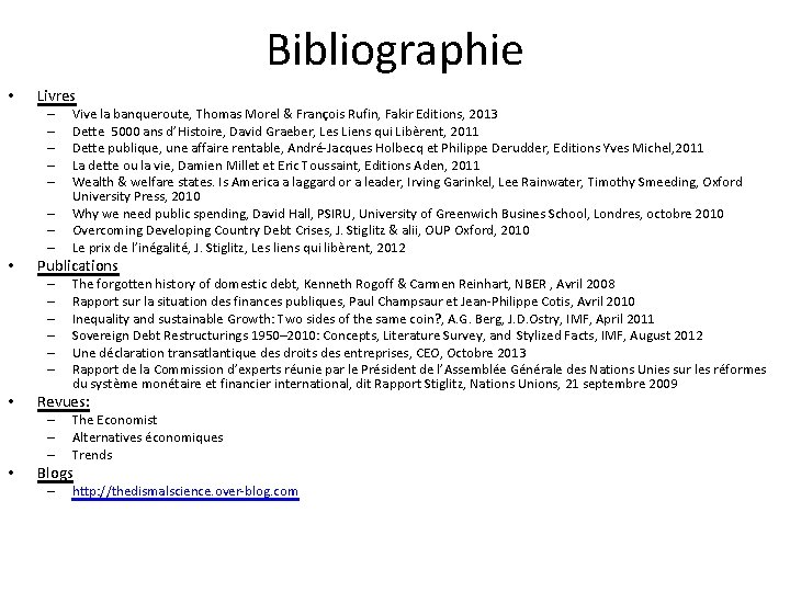 Bibliographie • Livres – – – – • Publications – – – • The