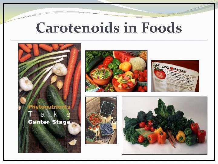 Carotenoids in Foods 