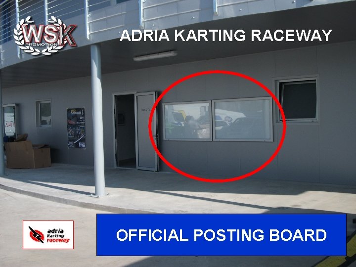 ADRIA KARTING RACEWAY OFFICIAL POSTING BOARD 