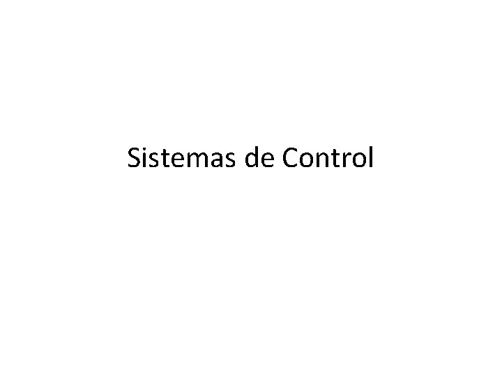 Sistemas de Control 