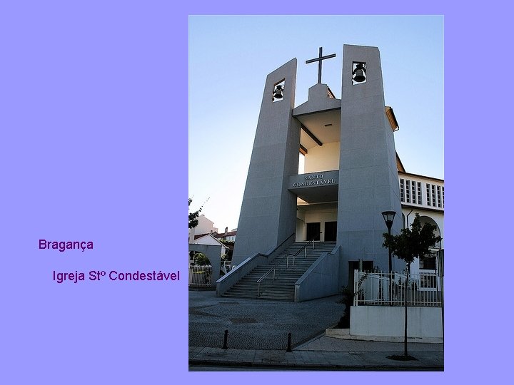 Bragança Igreja Stº Condestável 