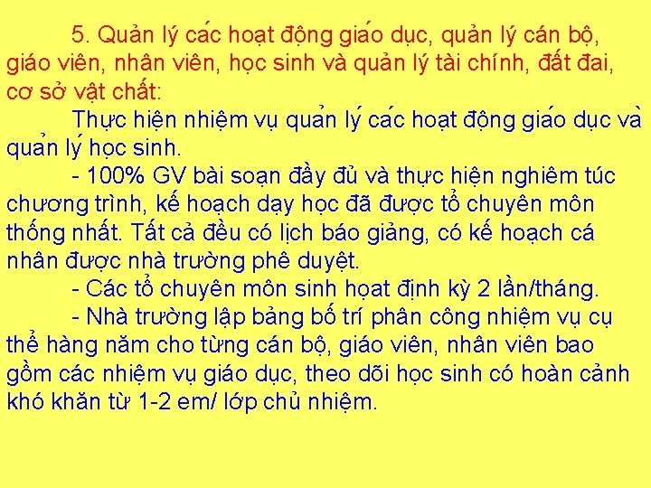 5. Quản lý ca c hoa t đô ng gia o du c, quản