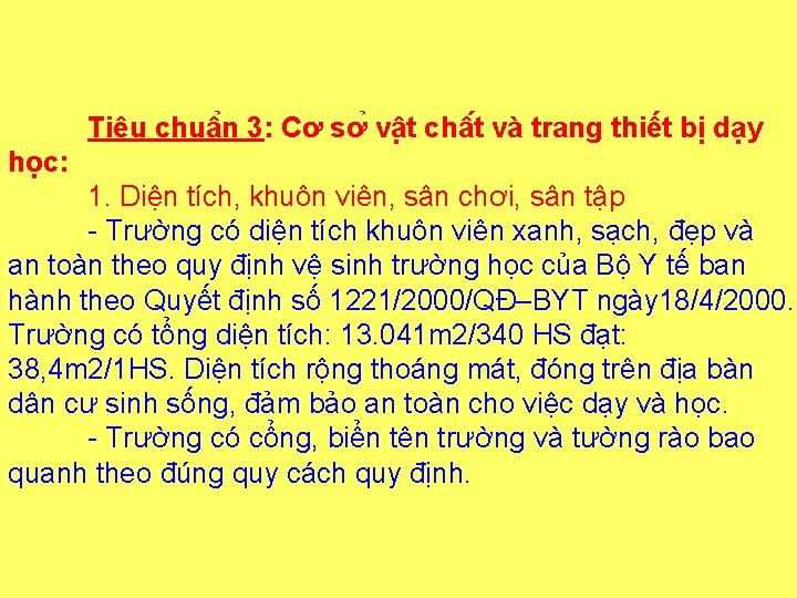 Tiêu chuâ n 3: Cơ sơ vâ t châ t và trang thiết bị