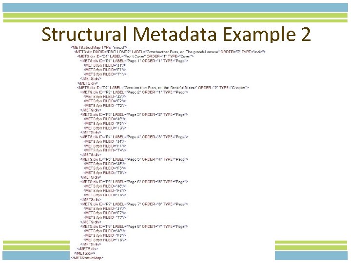 Structural Metadata Example 2 
