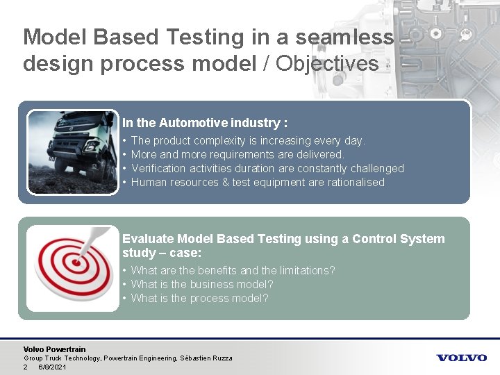 Model Based Testing in a seamless design process