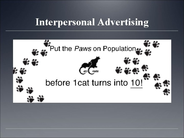 Interpersonal Advertising 