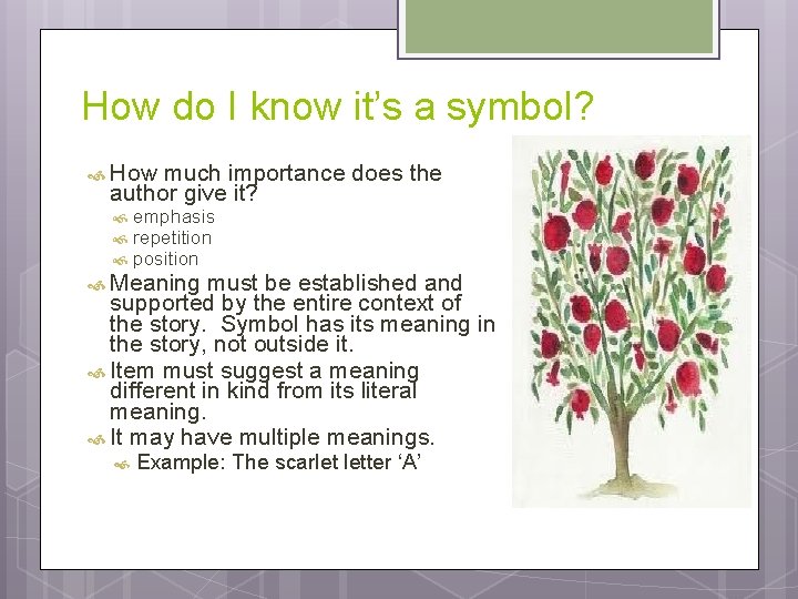 Boot Camp A P Literature Part 4 Symbolism